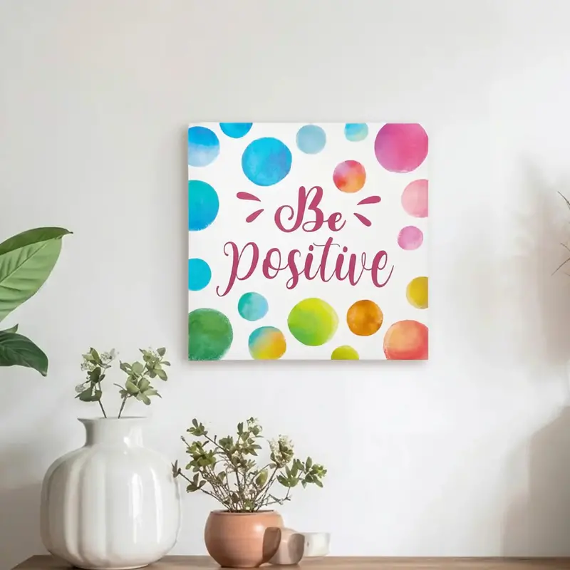 Be Positive, Canvas Decorativo 2
