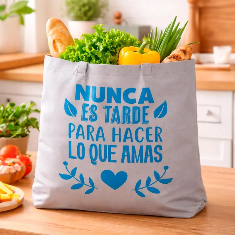 Bolsa Ecológica, Nunca Es Tarde Para Hacer Lo Que Amas 1