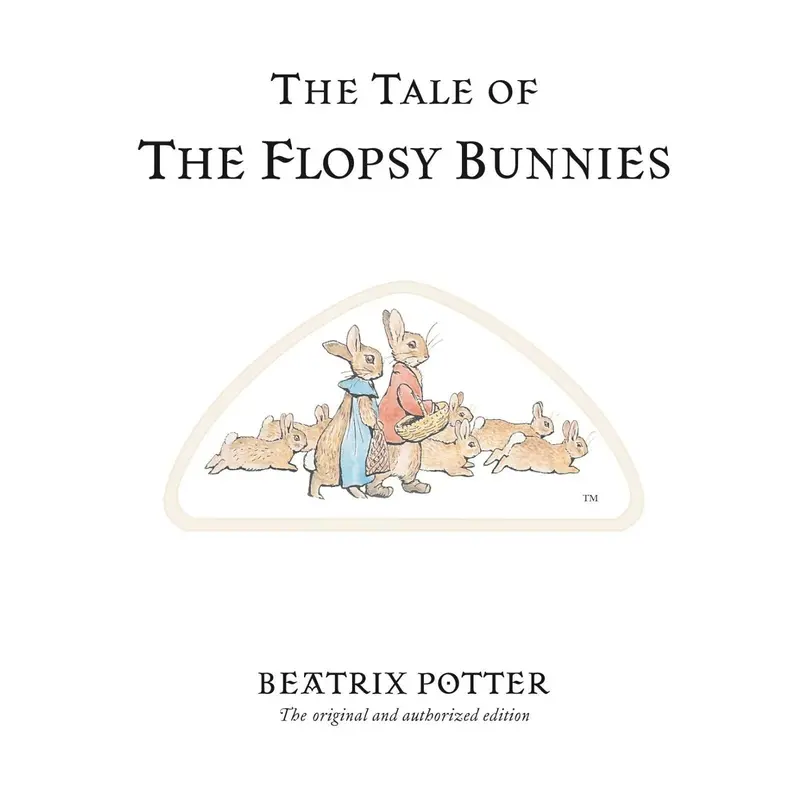 Peter Rabbit The Tale Of The Flopsy Bunnies 1